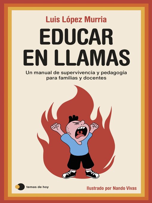 Title details for Educar en llamas by Luis López Murria - Available